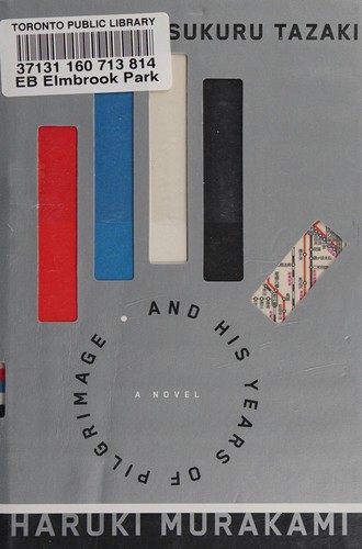Cover for Colorless Tsukuru Tazaki and His Years of Pilgrimage